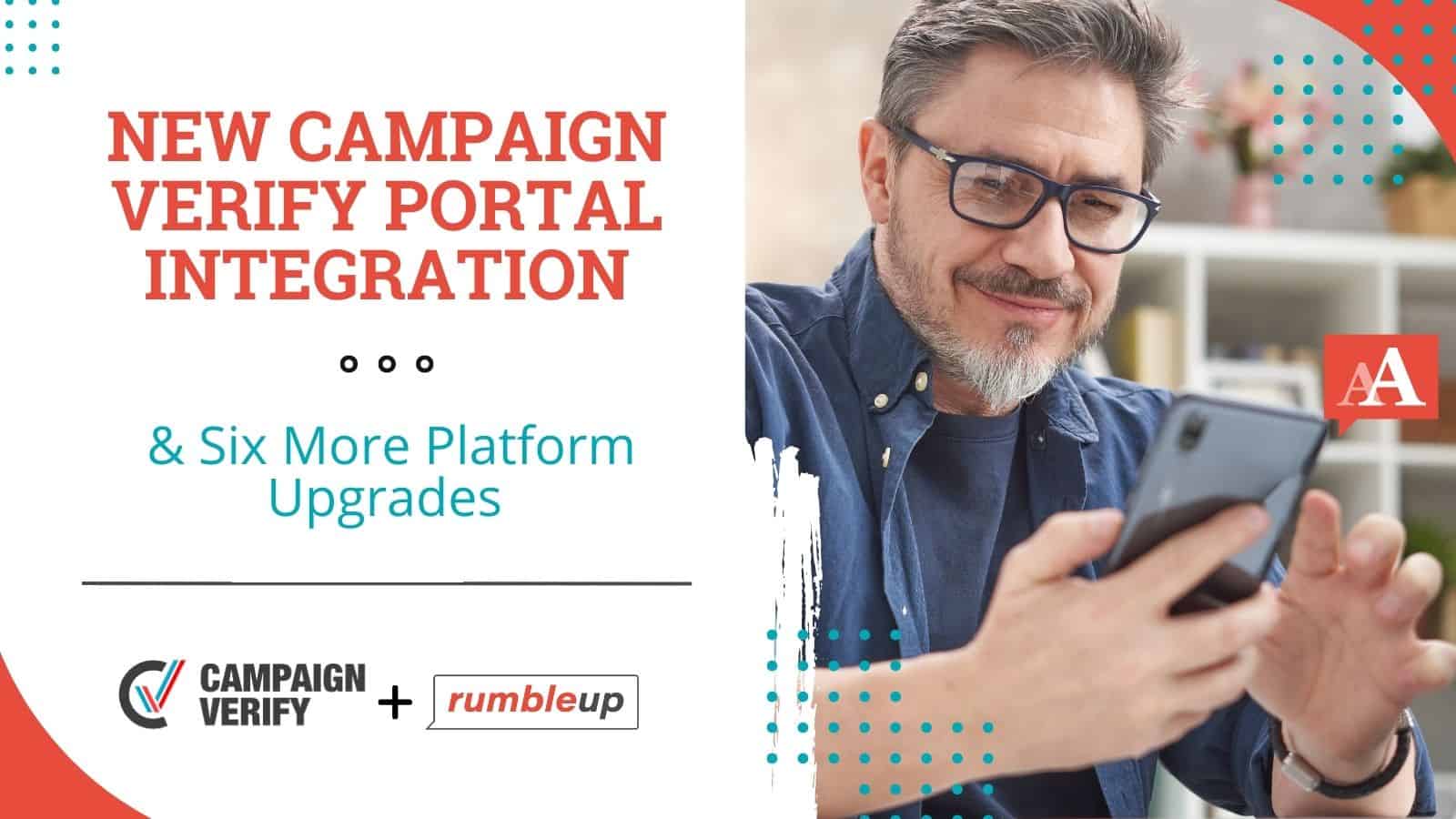 Campaign Verify portal Integration and 6 other platform upgrades picture