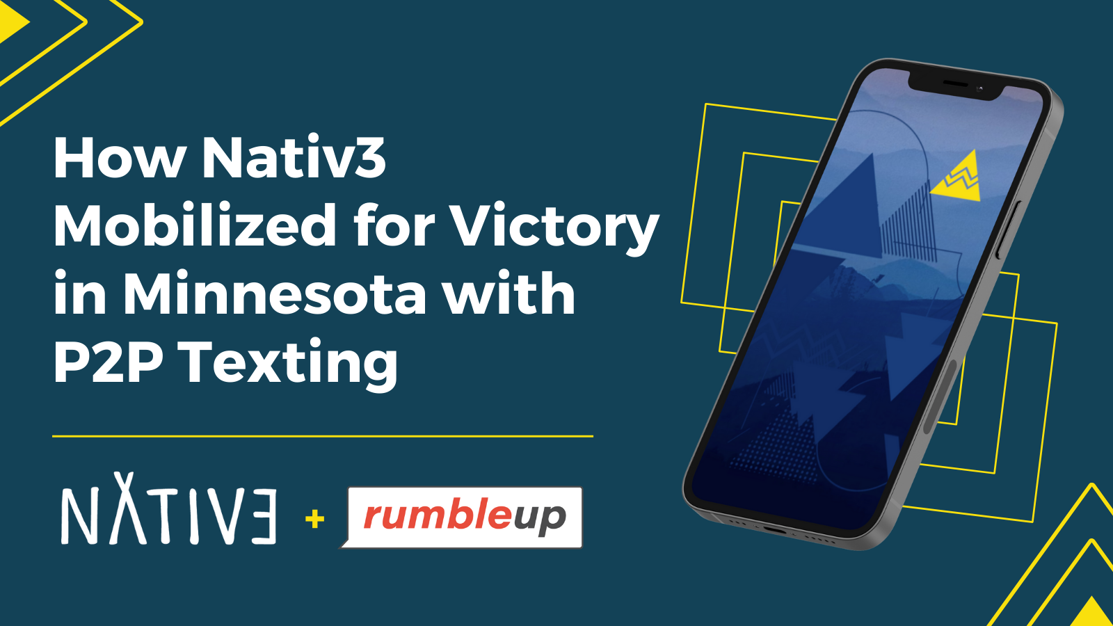 How Nativ3 Mobilized for Victory in Minnesota with P2P Texting