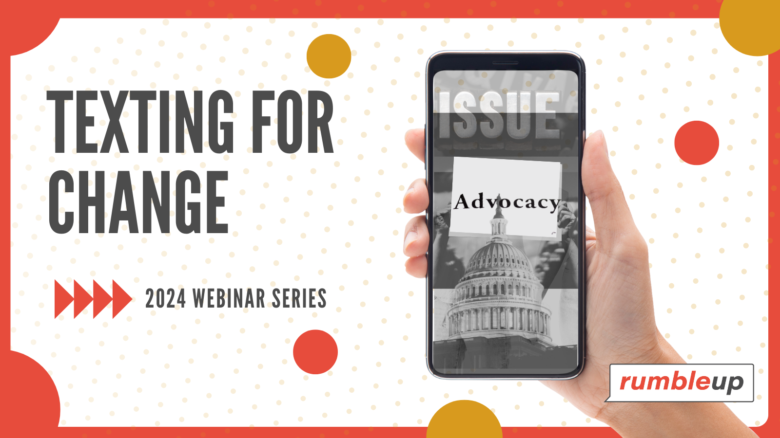 Texting For Change - Highlights from Our 2024 Webinar Series