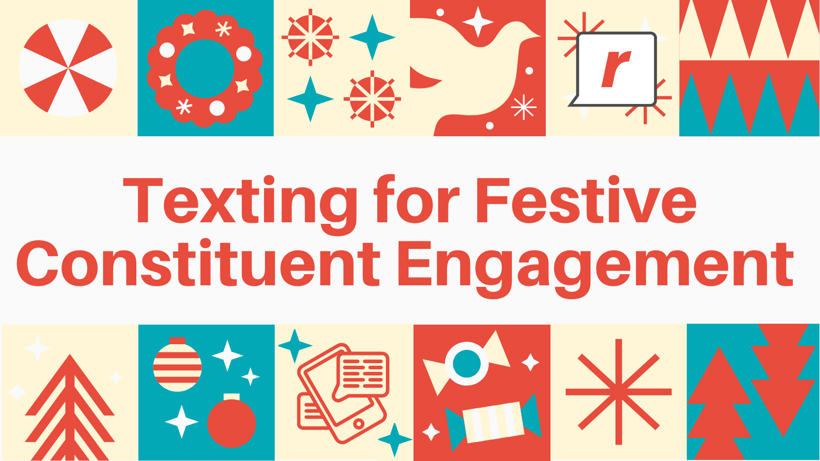 How to Use Texting for Festive Constituent Engagement 
