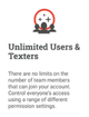 Unlimited Users & Texters